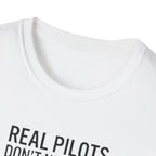 Pilot T-Shirt — “Real Pilots Don’t Need GPS (Except When They Do)” Aviation Tee