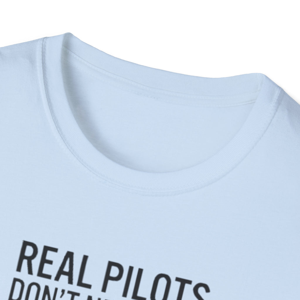 Pilot T-Shirt — “Real Pilots Don’t Need GPS (Except When They Do)” Aviation Tee