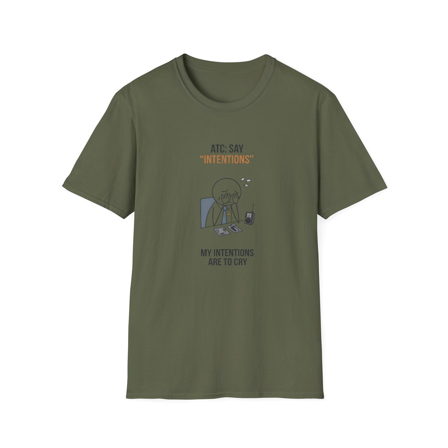 T‑Shirt — “ATC: Say 'Intentions'” Funny Air Traffic Controller Pilot Tee