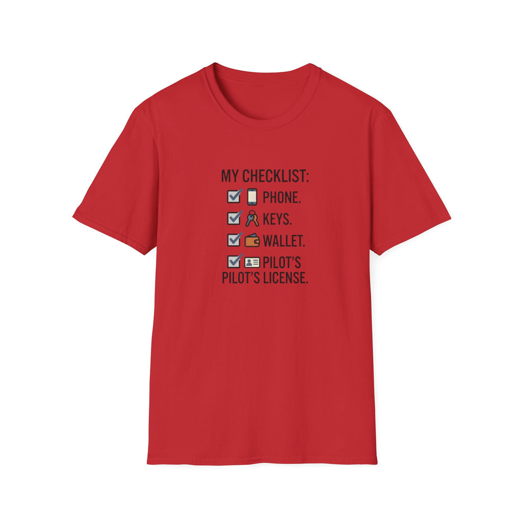 Pilot Checklist T-Shirt — "My Checklist: Phone, Keys, Wallet, Pilot's License"