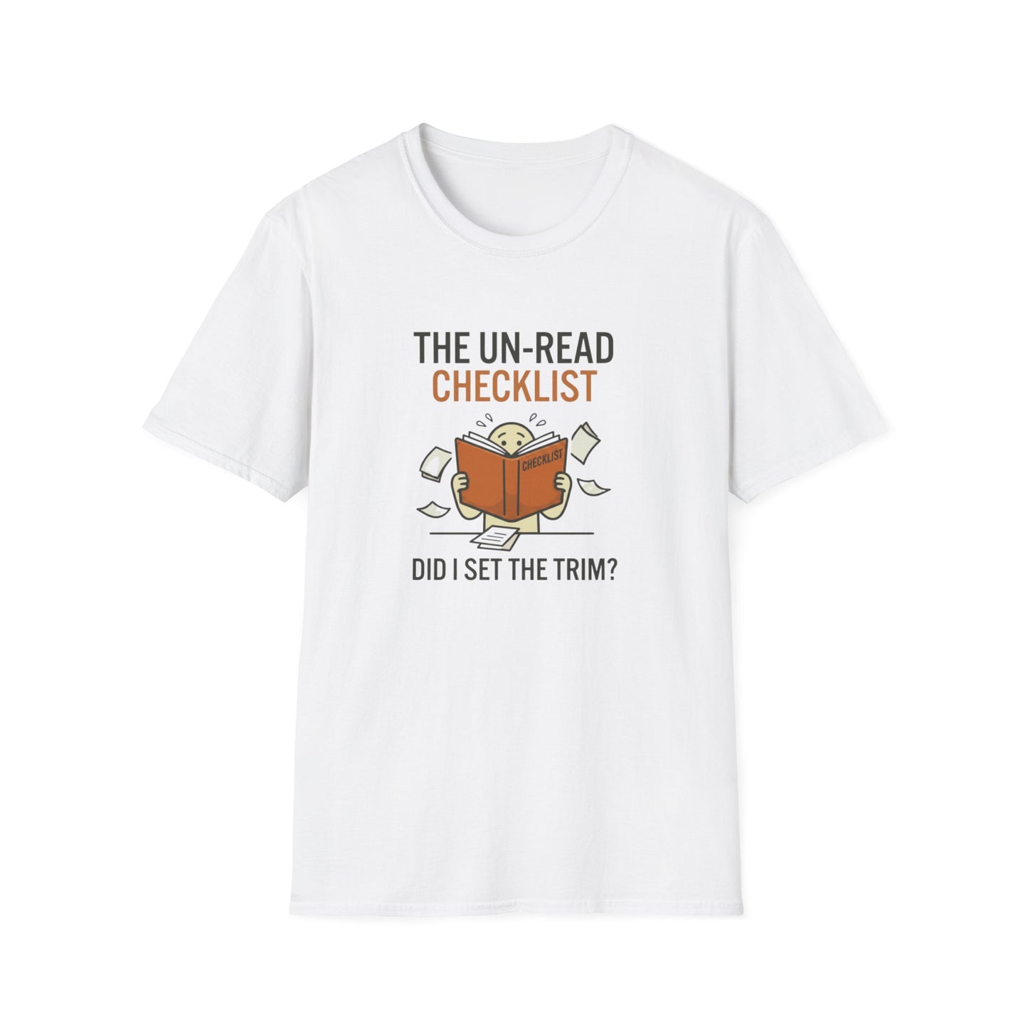 T-Shirt — “The Un-Read Checklist: Did I Set the Trim?” Funny Book Lover Tee