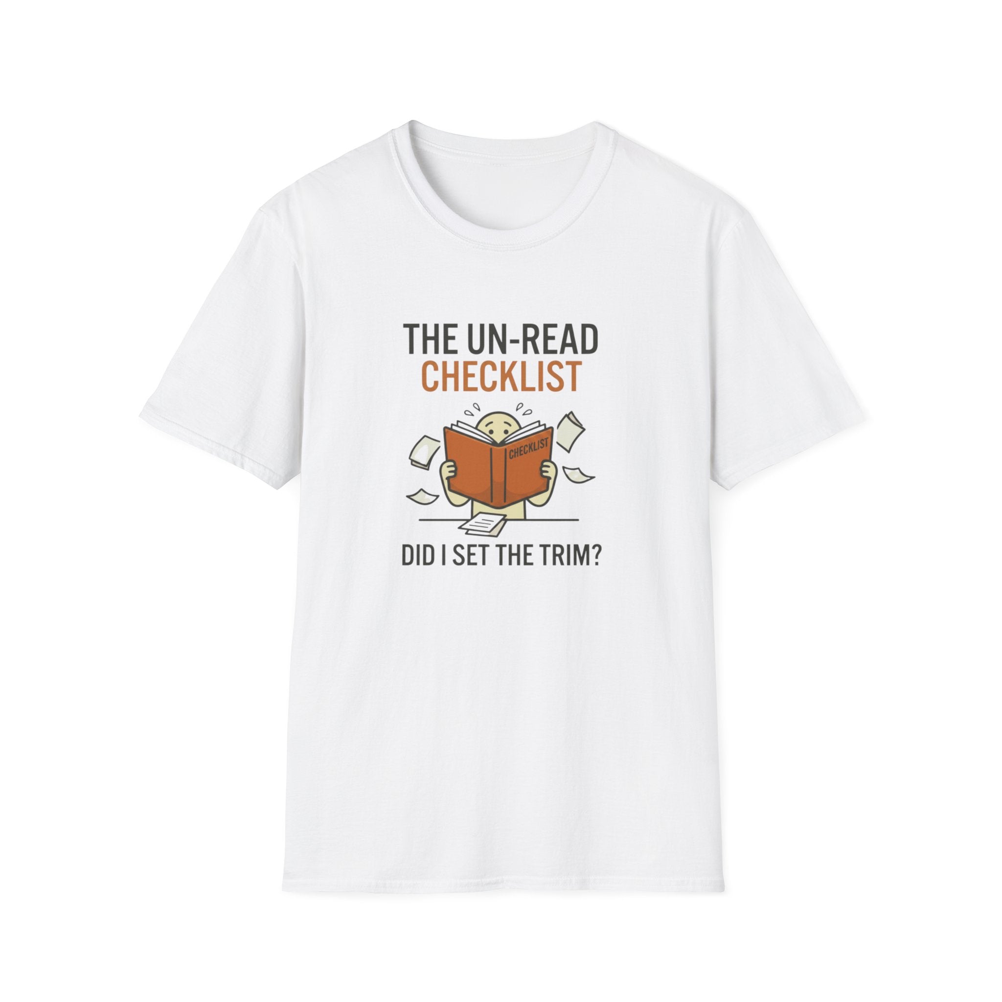 T-Shirt — “The Un-Read Checklist: Did I Set the Trim?” Funny Book Lover Tee