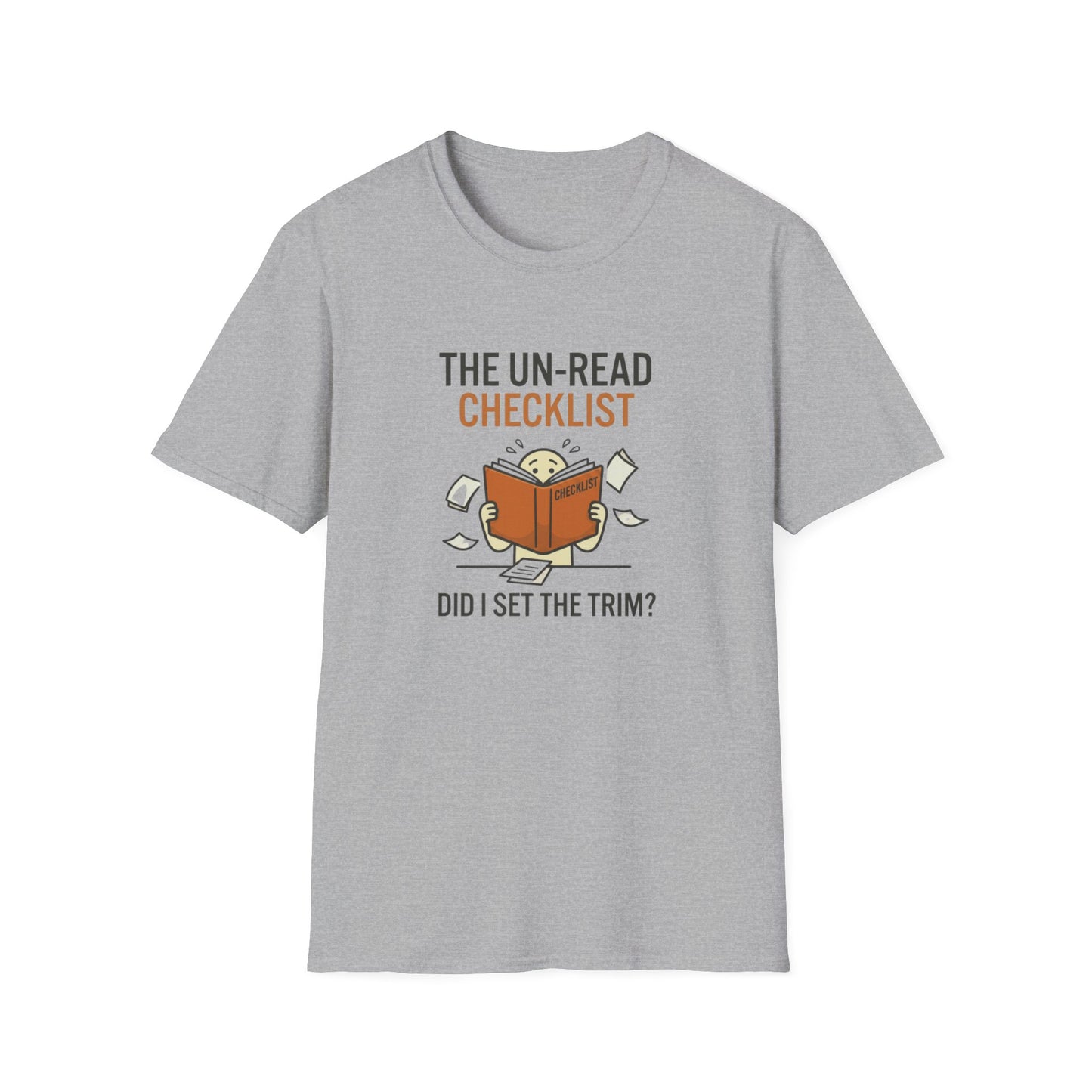 T-Shirt — “The Un-Read Checklist: Did I Set the Trim?” Funny Book Lover Tee