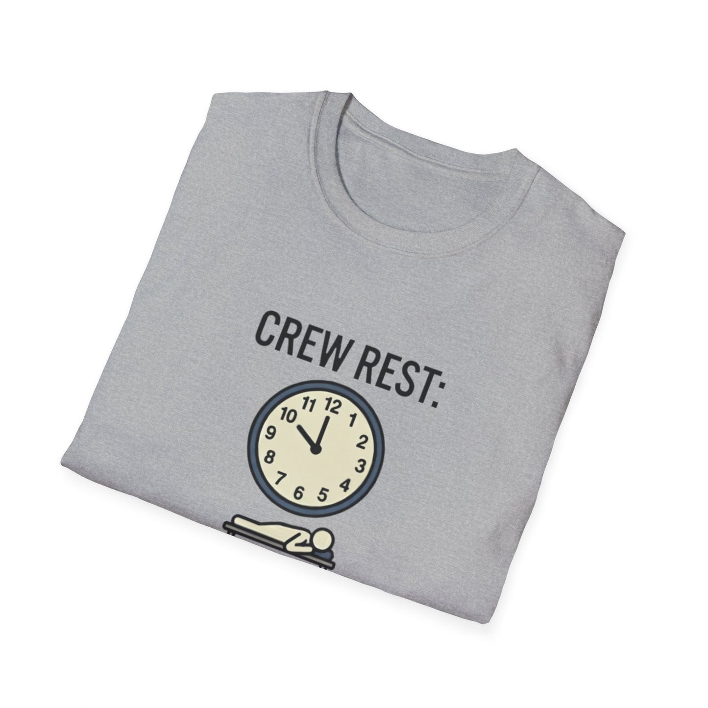 Crew Rest 1 Hour T-Shirt — Pilot/Flight Crew Rest Period Tee