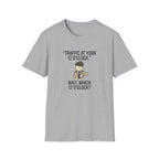 Traffic at Your 12 O'Clock T-Shirt — Funny Pilot/Driver Joke Tee