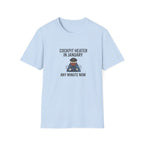 Cockpit Heater in January T-Shirt — Funny Pilot Aviation Tee