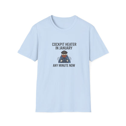 Cockpit Heater in January T-Shirt — Funny Pilot Aviation Tee