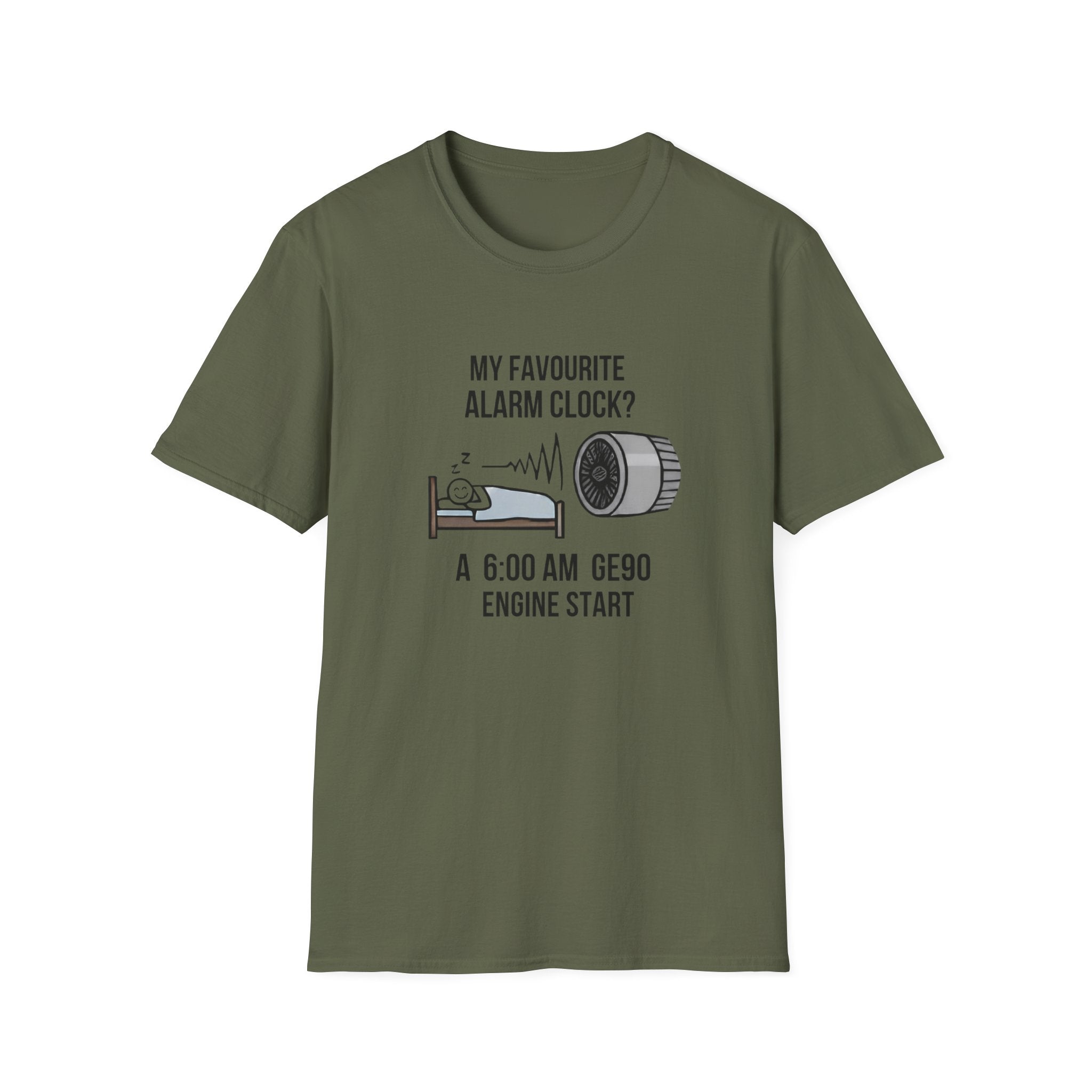 Aviation Pilot T-Shirt — "My Favourite Alarm Clock? A 6:00 AM GE90 Engine Start"