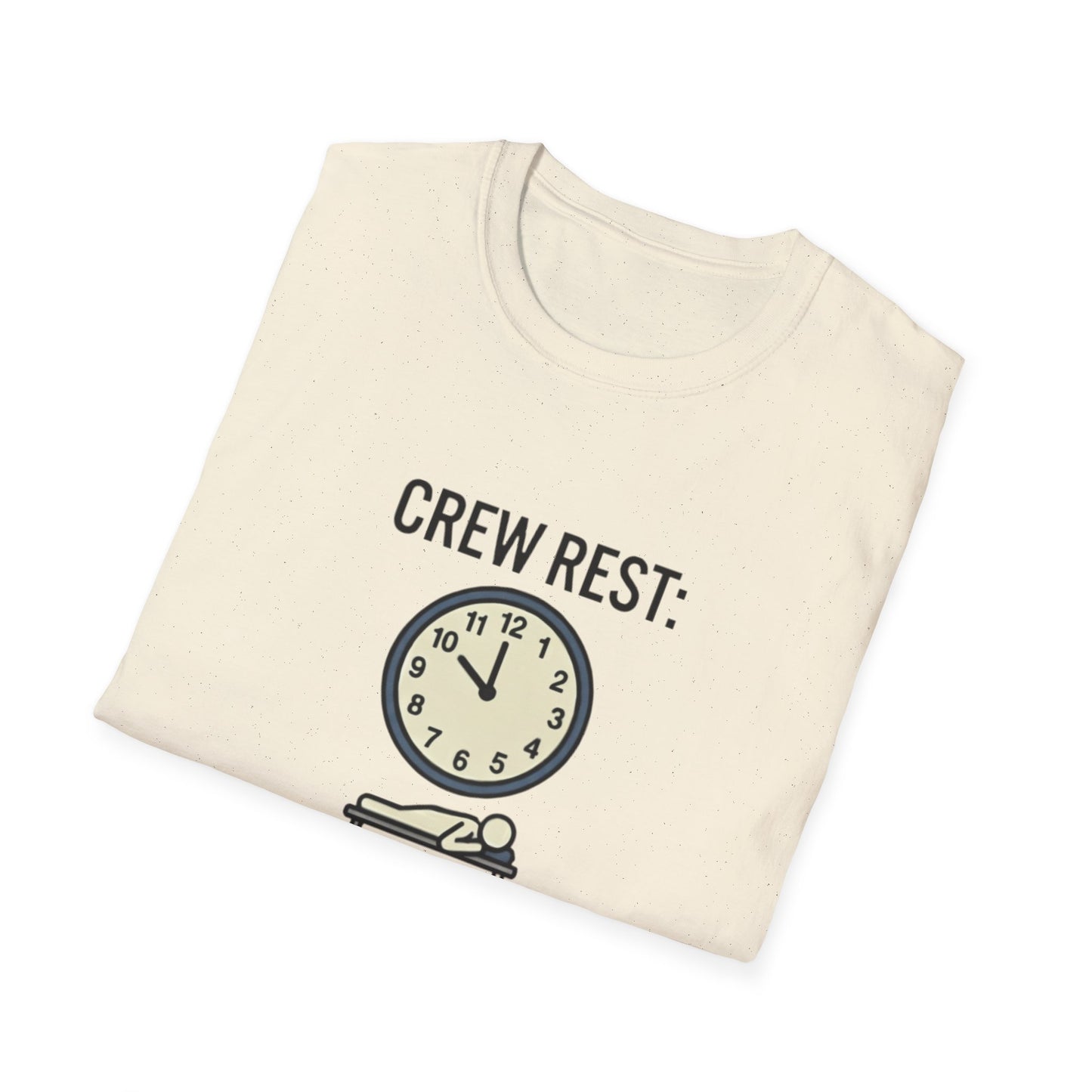 Crew Rest 1 Hour T-Shirt — Pilot/Flight Crew Rest Period Tee