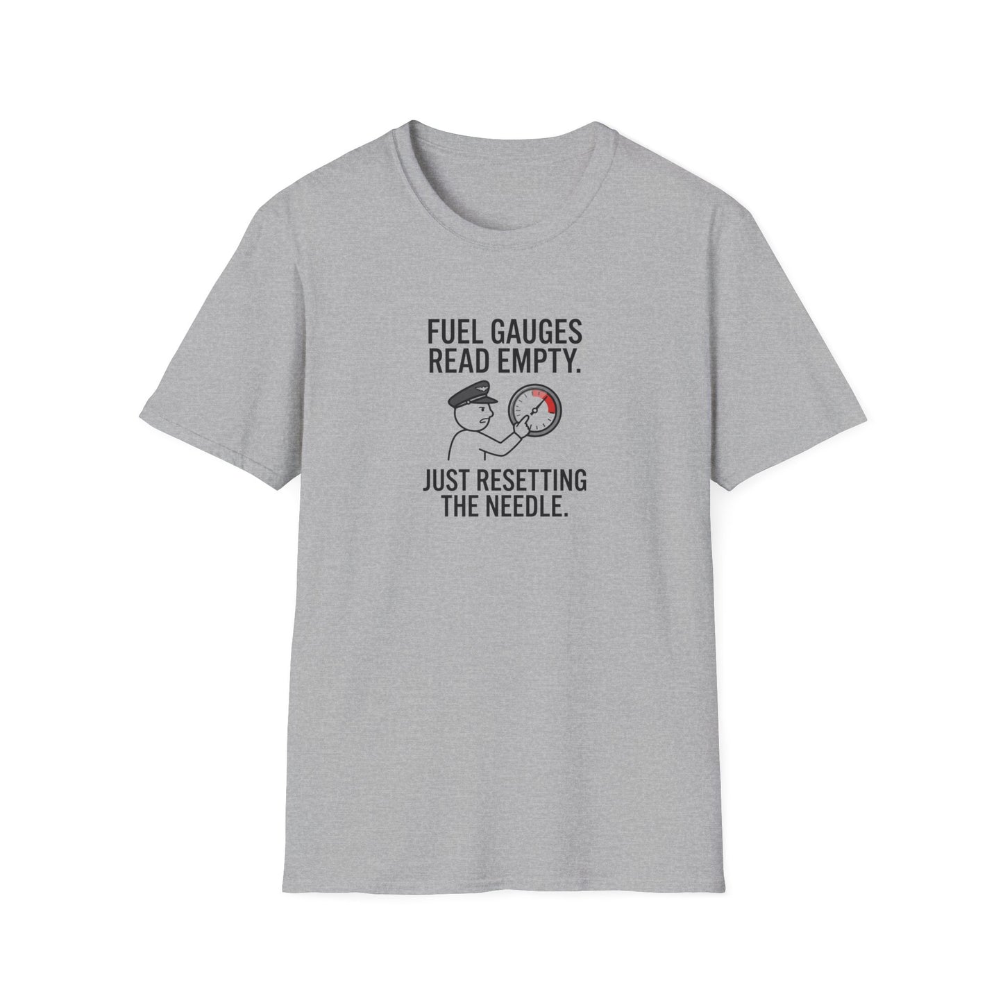 T-Shirt — Fuel Gauges Read Empty Funny Automotive Shirt
