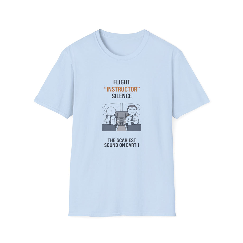 T‑Shirt — "Flight 'Instructor' Silence" Pilot Humor Tee