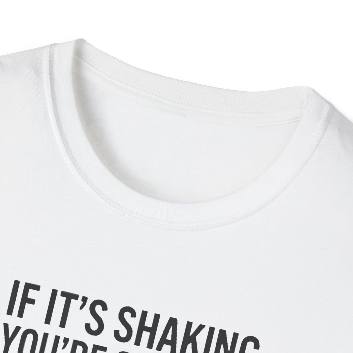 T-Shirt — "If It's Shaking, You're Stalling" Funny Driving Instruction Tee