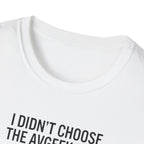 Pilot T-Shirt — "I Didn't Choose the Avgeek Life" Airplane Graphic Tee
