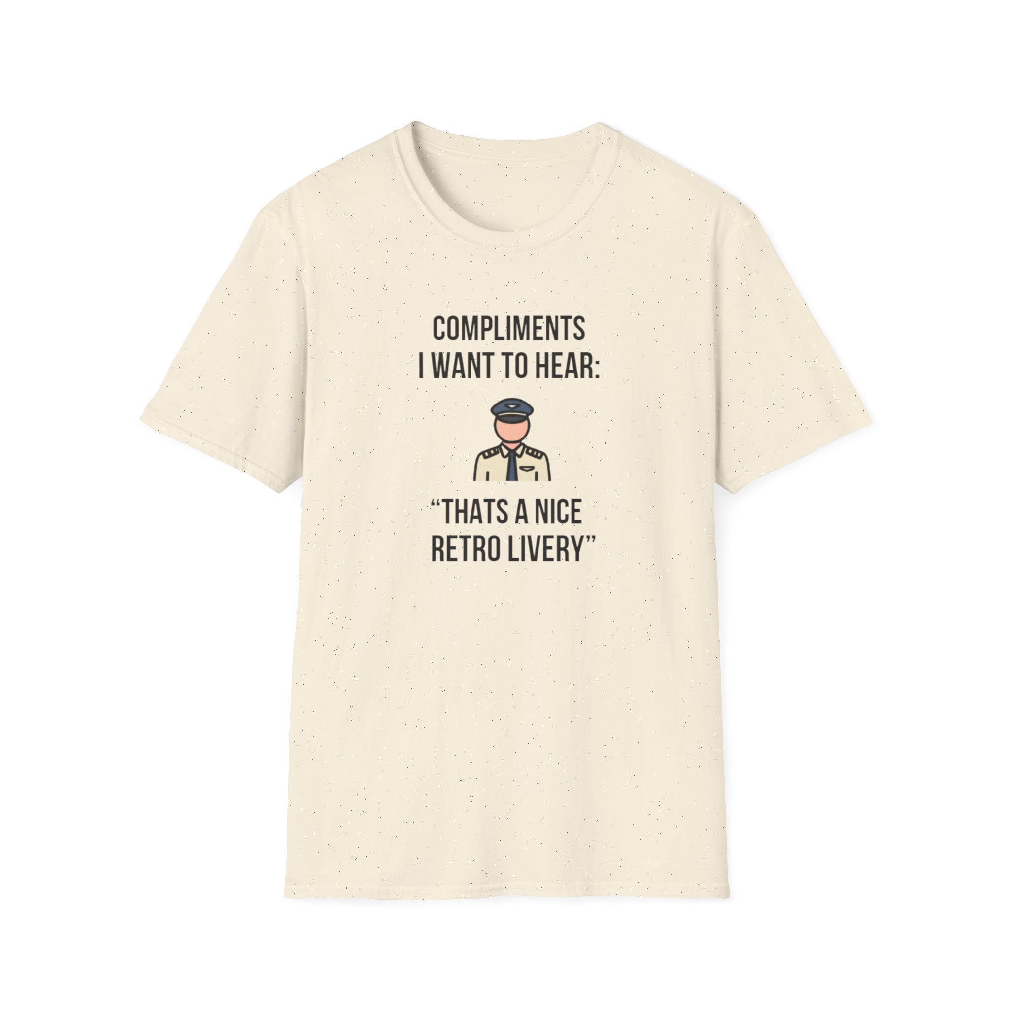 T-Shirt — “Compliments I Want to Hear: That’s a Nice Retro Livery” Vintage Pilot Graphic Tee