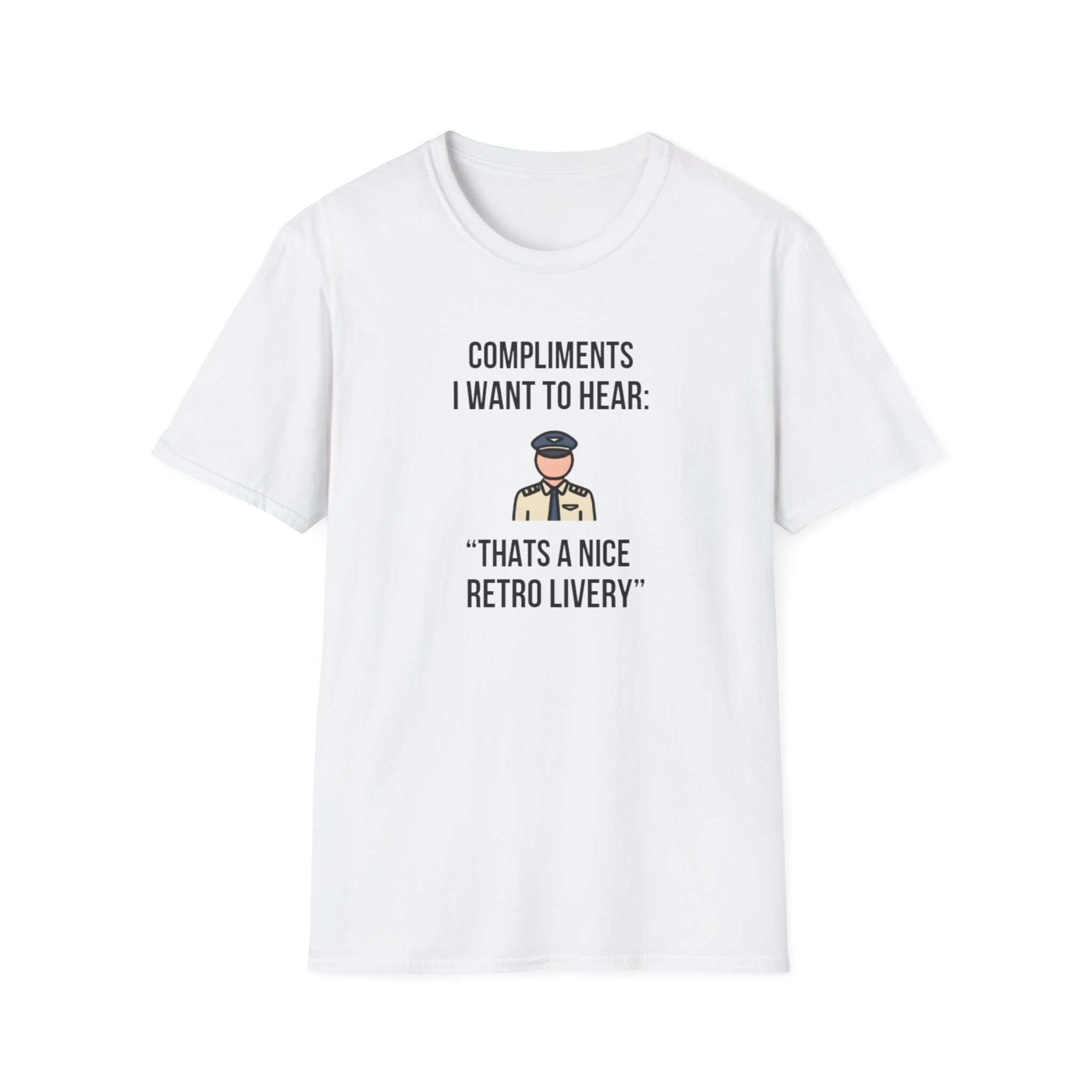 T-Shirt — “Compliments I Want to Hear: That’s a Nice Retro Livery” Vintage Pilot Graphic Tee