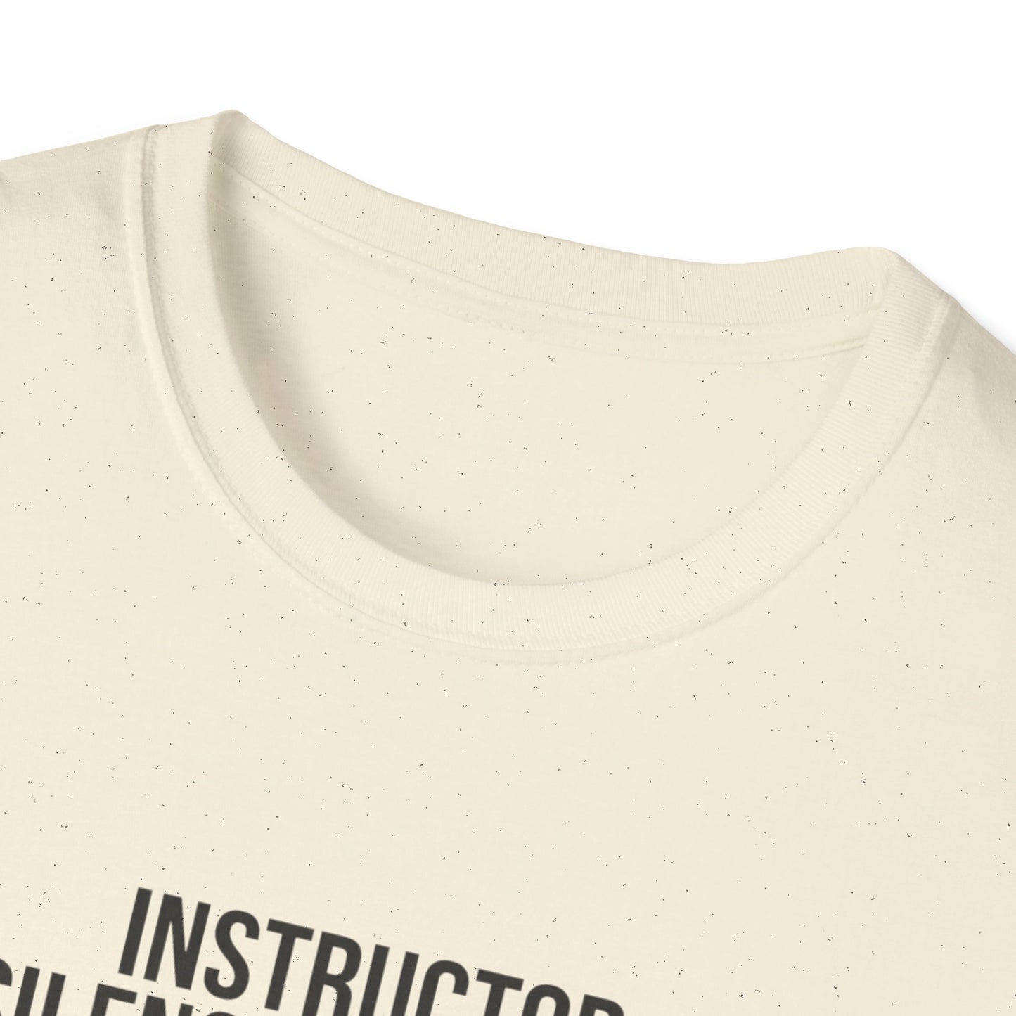 Instructor Humor T-Shirt — "Silence Is Golden... Or He’s Questioning His Life Choices"