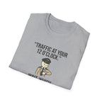 Traffic at Your 12 O'Clock T-Shirt — Funny Pilot/Driver Joke Tee