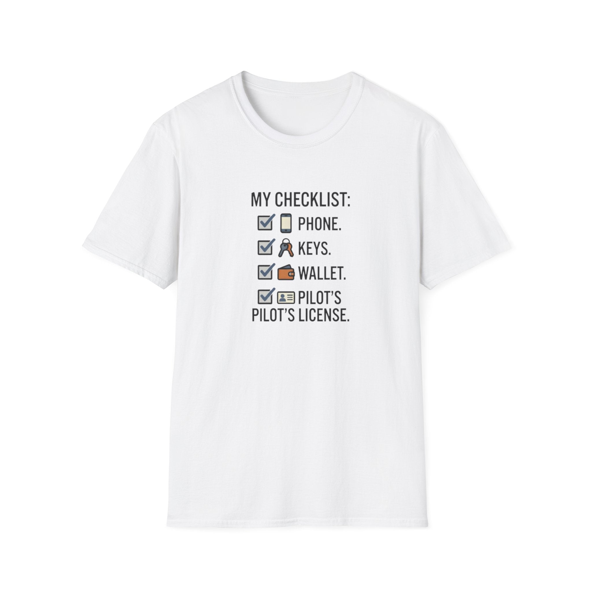 Pilot Checklist T-Shirt — "My Checklist: Phone, Keys, Wallet, Pilot's License"