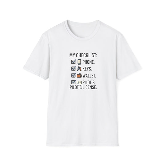 Pilot Checklist T-Shirt — "My Checklist: Phone, Keys, Wallet, Pilot's License"
