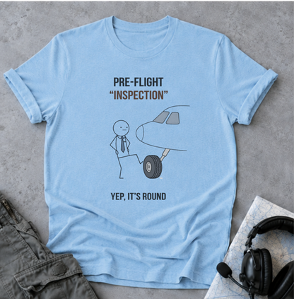 Pre-Flight "Inspection" T-Shirt — Funny Pilot/Aviation Tee