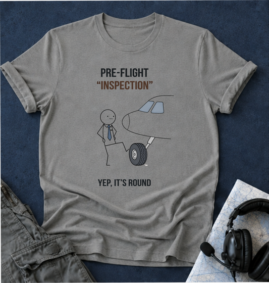 Pre-Flight "Inspection" T-Shirt — Funny Pilot/Aviation Tee