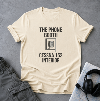 The Phone Booth Cessna 152 T-Shirt — Aviator Pilot Humor Tee