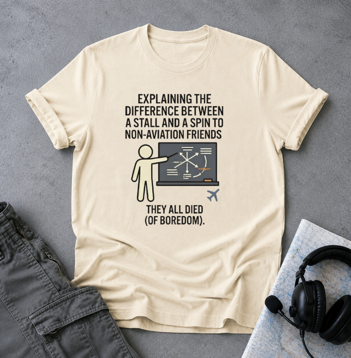 Aviation Humor T-Shirt — "Explaining the difference between a stall and a spin to non-aviation friends"