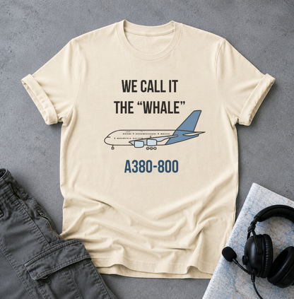 A380-800 'We Call It The Whale' T-Shirt